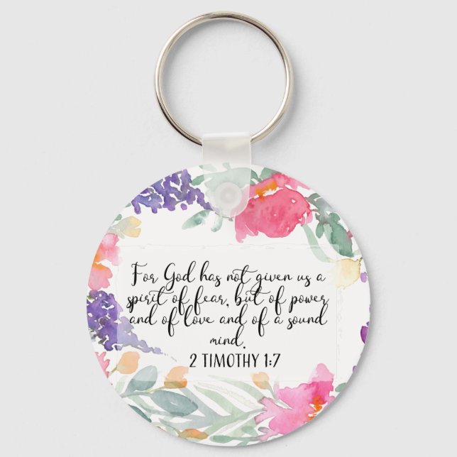 For God has not given us a spirit of fear Schlüsselanhänger (Vorderseite)