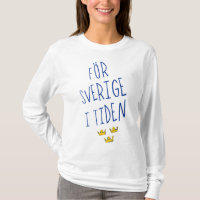 För Sverige i Tiden, Schweden Motto