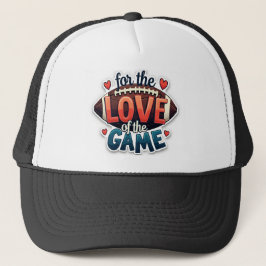 For the Love of the Game Football Hat Truckerkappe