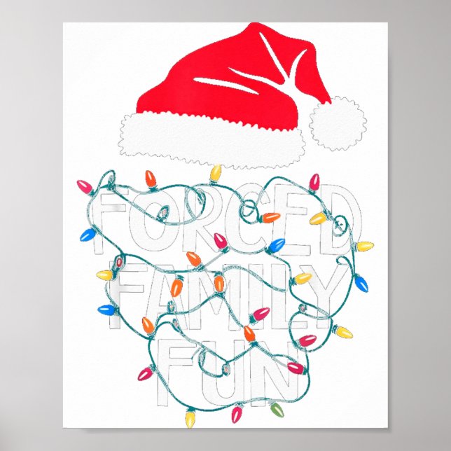 Forced Family Fun Sarcastic Christmas Funny Men Wo Poster (Vorne)