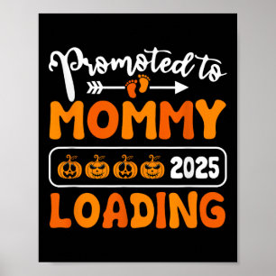 Fördert für Mommy 2025 Kürbiskölpel Poster