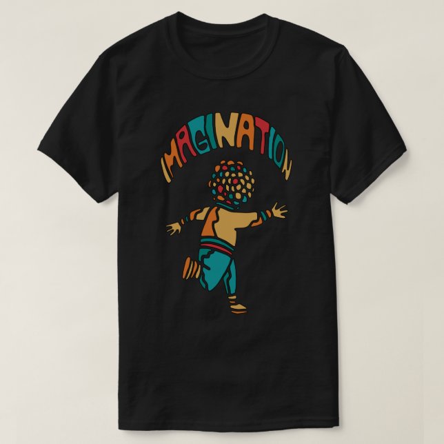Förderung der Menschen - Vorstellungskraft des kla T-Shirt (Design vorne)