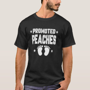 Förderung von PEACHES wieder Schwangerschaftsankün T-Shirt