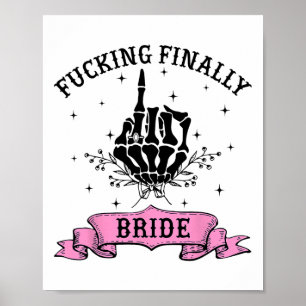 Fording schließlich Bride Skeleton Hand Halloween Poster