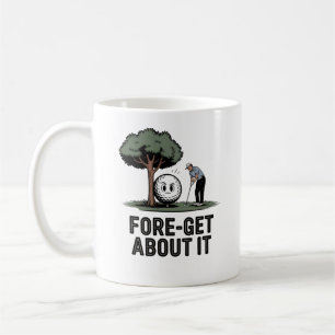 Fore-get About It Tasse – Lustiges Golfschenk für 