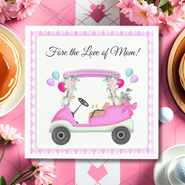 Fore the Love of Mom Mother's Day Golf Brunch  Serviette (Von Creator hochgeladen)