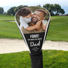 Fore the Most T-Shirt Rific Vater Foto Golf Headcover