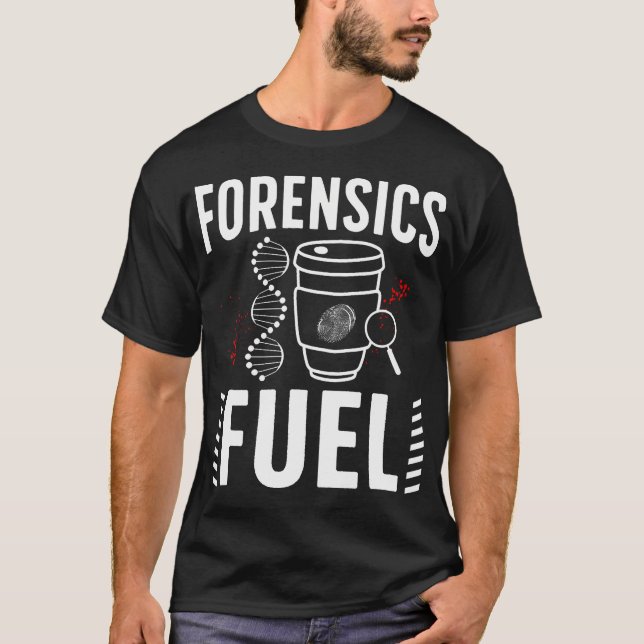 Forensic Investigation Coffee Forensic Science Inv T-Shirt (Vorderseite)