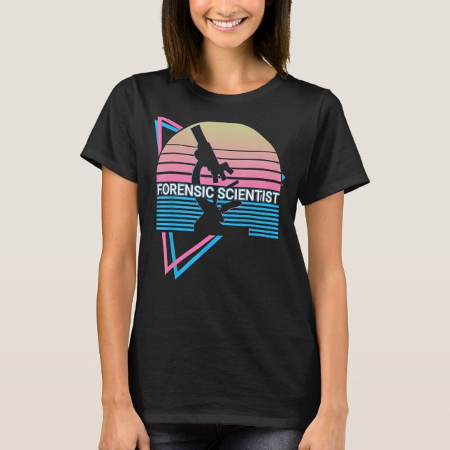 Forensic Scientist Forensic Science T-Shirt (Vorderseite)