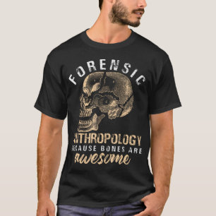 Forensische Anthropologie-Schädel-Design T-Shirt