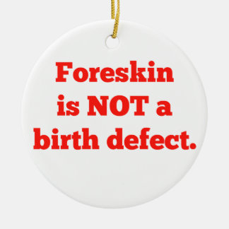 Foreskin ist nicht ein Geburtsschaden - Rot Keramikornament
