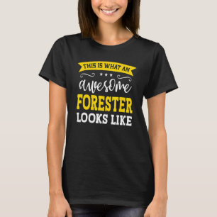 Forester Job Titel Mitarbeiter Funny Worker T-Shirt