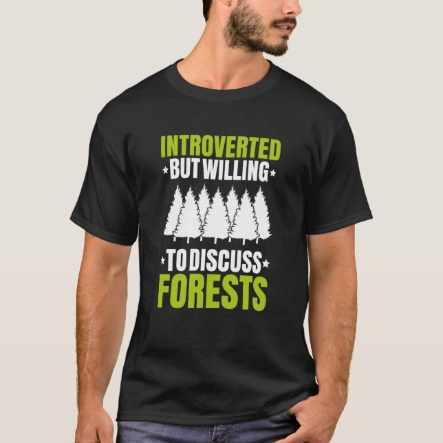 Forestry Introverted Forester T-Shirt (Vorderseite)