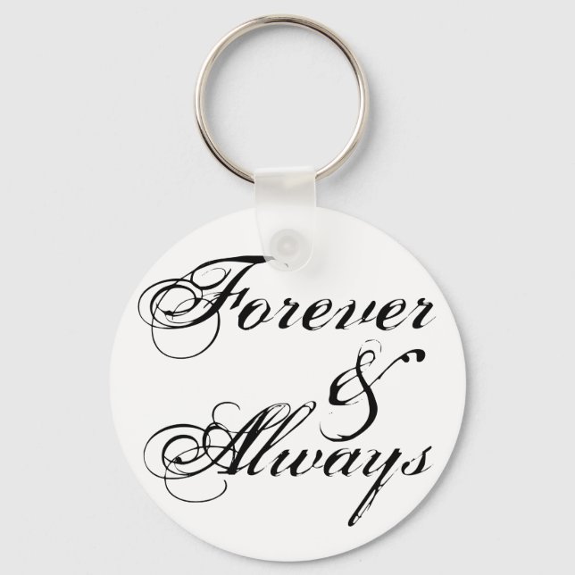 Forever & Always Schlüsselanhänger (Vorderseite)