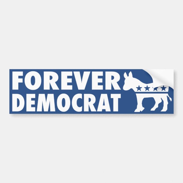 Forever Democrat Autoaufkleber (Vorne)