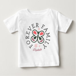 Forever Family Pink Butterfly Adoption Geschenk Baby T-shirt