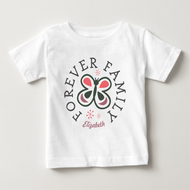 Forever Family Pink Butterfly Adoption Geschenk Baby T-shirt (Vorderseite)
