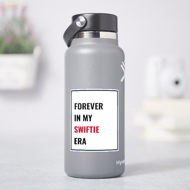 Forever in meiner Swiftie Era Vinyl Sticker (HydroFlask)