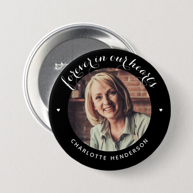 'Forever in Our Hearts' Foto Tribute Button (Vorne & Hinten)
