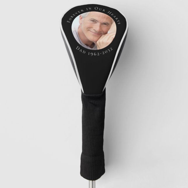 Forever in Our Hearts Vater Foto Beileid Golf Headcover (Vorderseite)