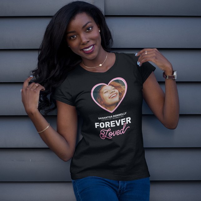 Forever Love Memorial Beerdigung Foto T-Shirt (Von Creator hochgeladen)