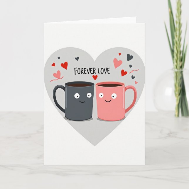 Forever Love Mugs Card Karte (Vorderseite)