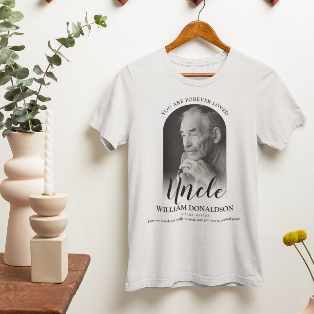 Forever Loved Uncle| Foto Memorial T - Shirt (Von Creator hochgeladen)
