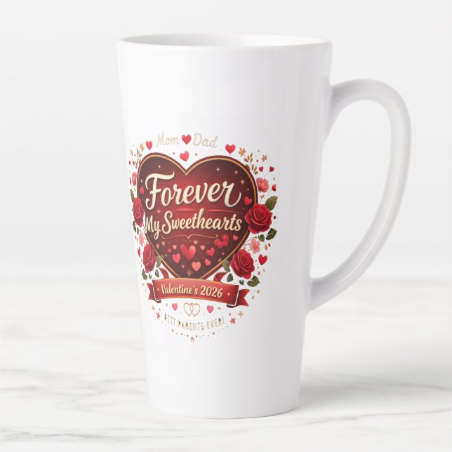 Forever My Sweethearts 2026 – Best Parents Ever  Milchtasse (Rechts)