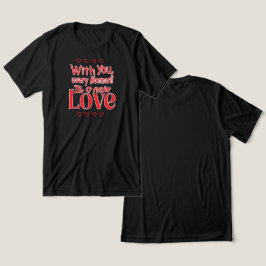 Forever New Love Romantic Quote Tri-Blend Shirt
