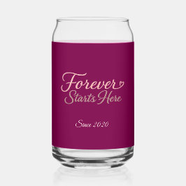Forever Starts Here Custom Date  Dosenglas