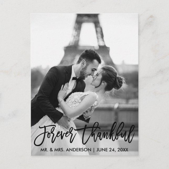 Forever Thankful Brush Script Hochzeit Foto Modern Postkarte (Vorderseite)