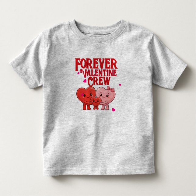 Forever Valentine Crew Kleinkind T-shirt (Vorderseite)