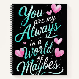 Forever Words" Romantischer Zitat Notizbuch