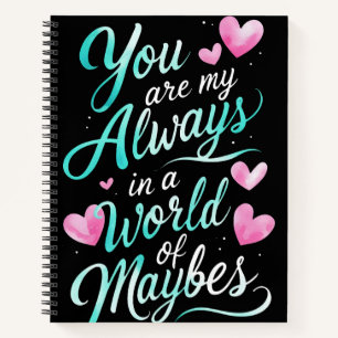 Forever Words" Romantischer Zitat Notizbuch