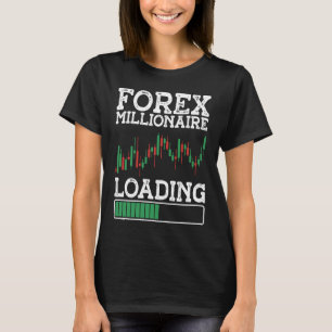 Forex Millionaire Laden BACKPRINT Forex T-Shirt