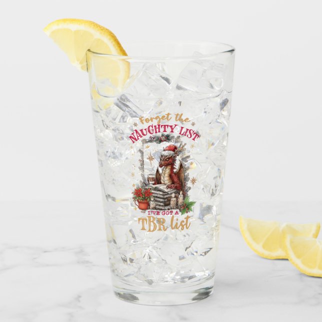 Forget The Naughty List I've Got a TBR List  Glas (Vorderseite Ice)