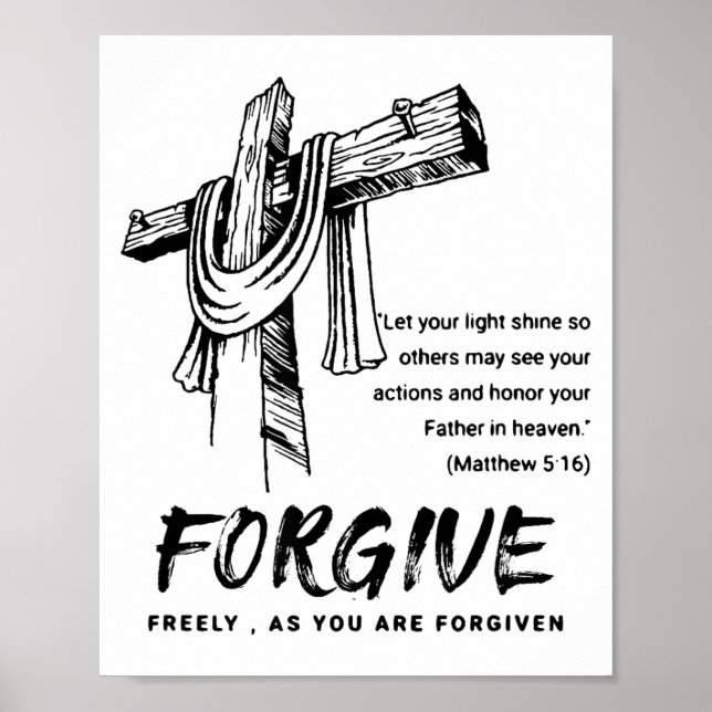 Forgive Cross Christian Faith Tee  Poster (Vorne)
