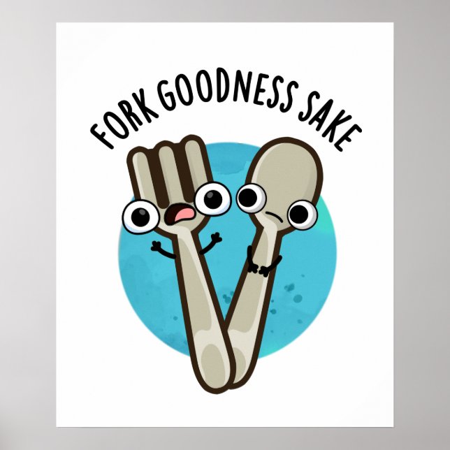 Fork Goodness Sake Funny Utensil Puff Poster (Vorne)