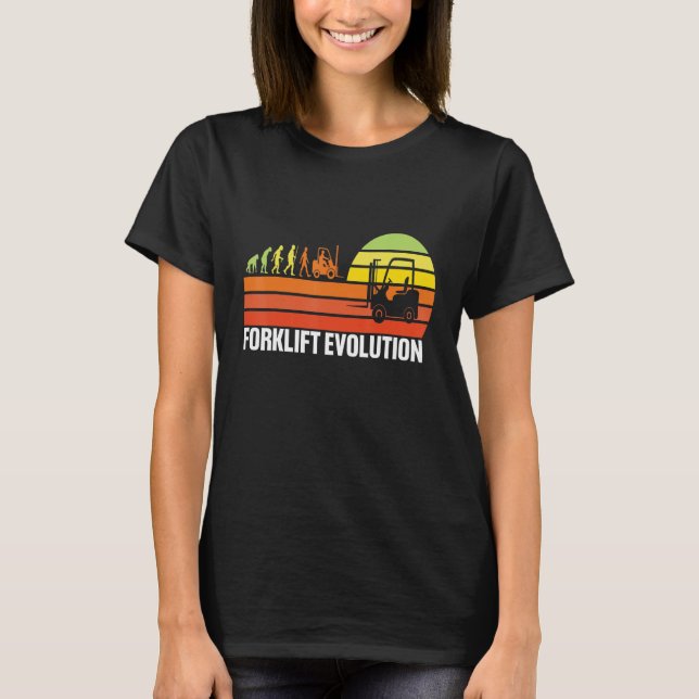 Forklift Evolution Funny Forklift Operator Fork Re T-Shirt (Vorderseite)