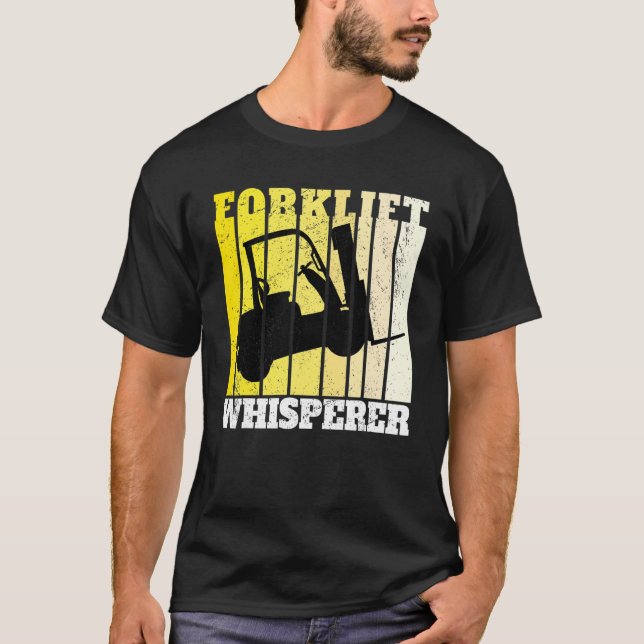 Forklift Whisperer Warehouse Gabelstapler T-Shirt (Vorderseite)