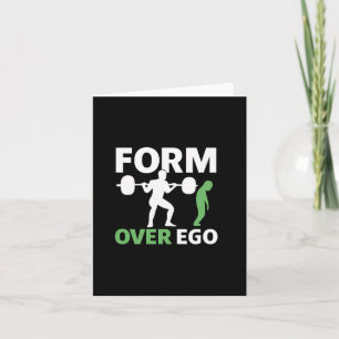Form Over Ego Gym Weightlift Bodybuilding Design Karte