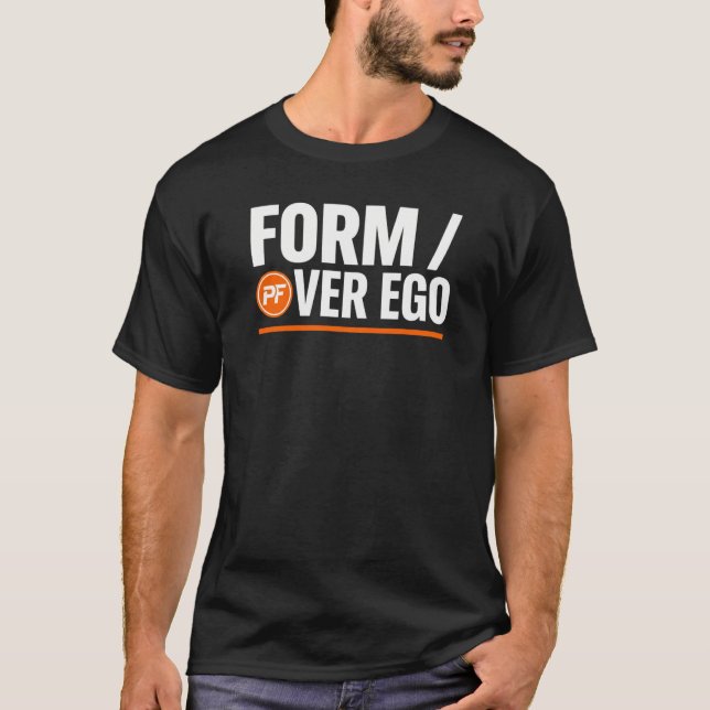 Form Über Ego Gym Workout T-Shirt | PowerForm (Vorderseite)