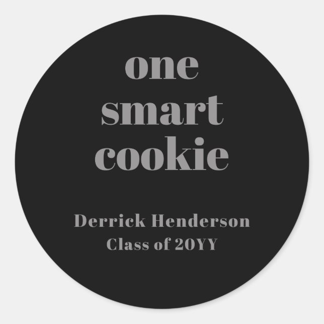 Formal Black Gray One Smart Cookie Round Aufkleber (Vorderseite)