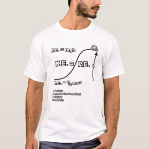 Formeln für potenzielle und kinetische Energie T-Shirt