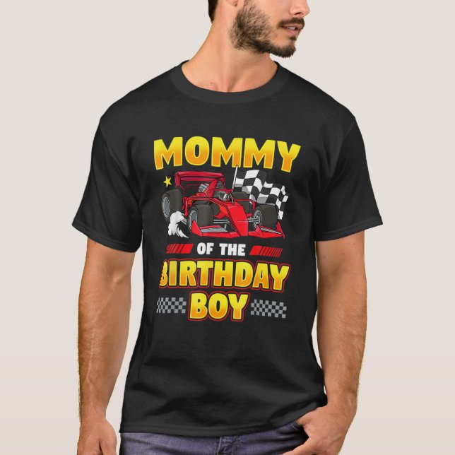 Formula Race Car Mommy of Birthday Boy Party Racin T-Shirt (Vorderseite)