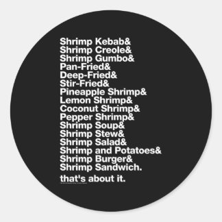 Forrest Gump Shrimp Runder Aufkleber