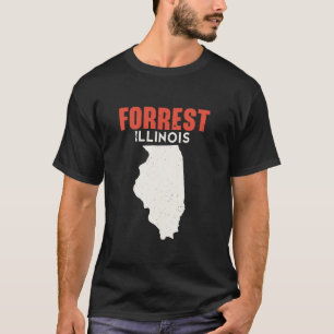 Forrest Illinois USA Staat America Travel Illinois T-Shirt