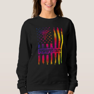Forschung Krankenpflege für die Forschung an der U Sweatshirt