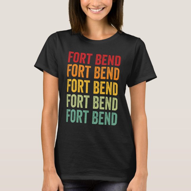 Fort Bend County Texas Rainbow Text Design T-Shirt (Vorderseite)