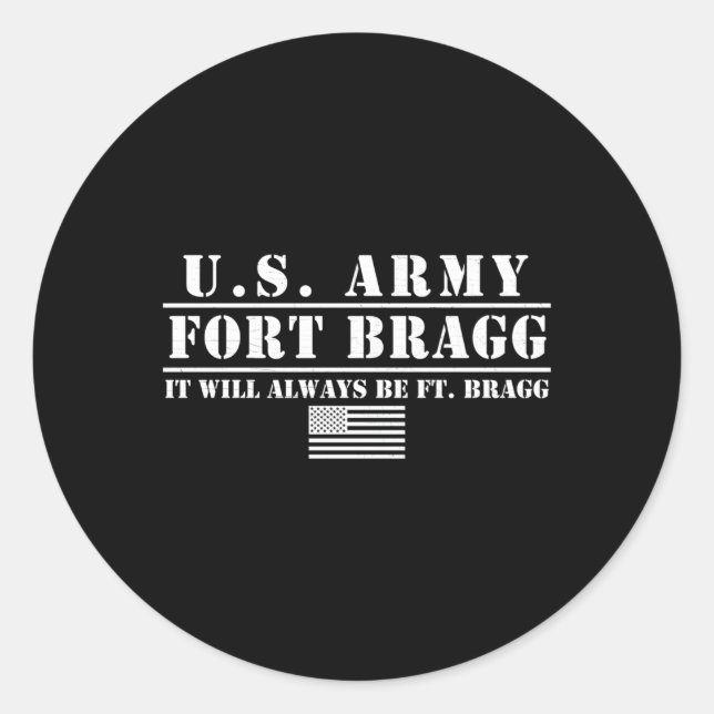 Fort Bragg nc Grundschulung Es wird immer ft Runder Aufkleber (Vorderseite)